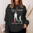 Fishing Phone Call With Fishing Line - Funny Fish Fisherman Sweatshirt Gifts for Her