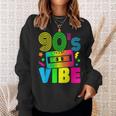 Funny 90S Vibe Retro 1990S 90S Styles Costume Party Outfit Sweatshirt Gifts for Her
