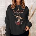 Funny Crochet Alternative Goth Dark Fiber Arts Sweatshirt Gifts for Her