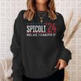 Funny Distressed Spicoli 24 Spicoli 2024 Relax I Can Fix It Sweatshirt Gifts for Her