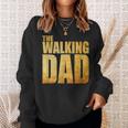 Funny Fathers Day That Says The Walking Dad Sweatshirt Gifts for Her