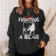 Funny Get Well Soon I Was Fighting A Bear Injury Broken Bone Sweatshirt Gifts for Her