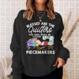 Funny Quilting Knitting Lover Sewing Sweatshirt Gifts for Her