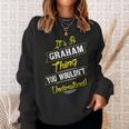 Graham Thing Family Name Reunion Surname TreeSweatshirt Gifts for Her