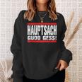 Hauptsach Gudd Gess Saarländisch Saarland Sweatshirt Geschenke für Sie