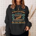 I Have Two Titles Dad And Stepdad | Proud Stepdad Sweatshirt Gifts for Her
