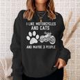 I Like Motorcycles And Cats And Maybe 3 People Sweatshirt Gifts for Her