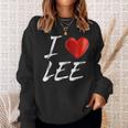 I Love Heart Lee Family NameSweatshirt Gifts for Her
