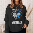 I Wear Blue For My Son Autism Mom Dad Autism Awareness Sweatshirt Gifts for Her