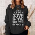 If You Can Read This Pull Me Back In The Boat Funny Fishing Sweatshirt Gifts for Her