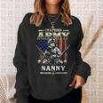 Im A Proud Army Nanny Veteran Fathers Day 4Th Of July Sweatshirt Gifts for Her