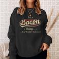 Its A Bacon Thing You Wouldnt Understand Personalized Name Gifts With Name Printed Bacon Sweatshirt Gifts for Her
