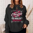 Its A Chacon Thing You Wouldnt Understand Sweat Sweatshirt Gifts for Her