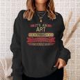 Its An Art Thing You Wouldnt Understand Art For Art Men Women Sweatshirt Graphic Print Unisex Gifts for Her