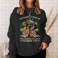 I’Ve Earned It With My Blood Sweat And Tears I Own It Forever…The Title Of Vietnam Vet Sweatshirt Gifts for Her