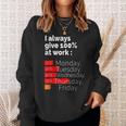 Labor Day For Men Women I Always Give 100 At Work Men Women Sweatshirt Graphic Print Unisex Gifts for Her