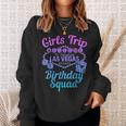 Las Vegas Birthday Party Girls Trip Vegas Birthday Squad Sweatshirt Gifts for Her