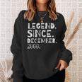 Legende Seit Dezember 2000 Geburtstagsfeier Männer Frauen Sweatshirt Geschenke für Sie