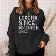 Legende Seit Dezember 2002 Geburtstagsfeier Männer Frauen Sweatshirt Geschenke für Sie