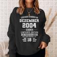 Legenden Wurden Im Dezember 2004 18Geburtstag Sweatshirt Geschenke für Sie