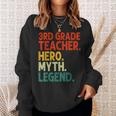 Lehrer Der 3 Klasse Held Mythos Legende Vintage-Lehrertag Sweatshirt Geschenke für Sie