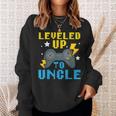 Leveled Up To Uncle Proud Uncle Best Uncle Ever Gamer Gift For Mens Sweatshirt Gifts for Her