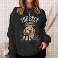 Mens Best Golden Retriever Dad Ever Funny Dog Lover Gifts For Men Sweatshirt Gifts for Her