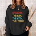 Mens Brandon The Man The Myth The Legend Sweatshirt Gifts for Her
