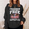 Mens Freedom Isnt Free I Paid For It Proud Desert Storm Veteran Men Women Sweatshirt Graphic Print Unisex Gifts for Her