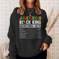 Mens Junenth Black King Nutritional Facts Melanin Men Father Sweatshirt Gifts for Her