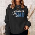 Mens Soccer Dad Life For Fathers Day Birthday Gift For Men Funny Sweatshirt Gifts for Her