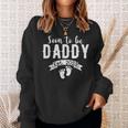 Mens Soon To Be Daddy Est2023 Retro Fathers Day New Dad Sweatshirt Gifts for Her
