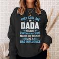 Mens They Call Me Dada Because Partner In Crime Fathers Day Sweatshirt Gifts for Her