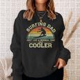 Mens Vintage Surfing Dad Just Like A Normal Dad Only Cooler Sweatshirt Gifts for Her