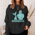 Merdad Security Merman Mermaid Daddy Fish Fathers Day Dad Sweatshirt Gifts for Her