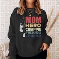 Mom Hero Crappie Fishing Legend Muttertag Sweatshirt Geschenke für Sie