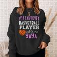 My Favorite Basketball Player Call Me Yaya Sweatshirt Gifts for Her