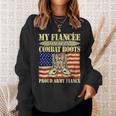 My Fiancee Wears Combat Boots Military Proud Army Fiance Gift For Mens Sweatshirt Gifts for Her