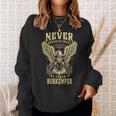 Never Underestimate The Power Of Burkemper Personalized Last Name Sweatshirt Gifts for Her