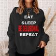 Northstardoll Eat Sleep Be Delusional Repeat Sweatshirt Gifts for Her