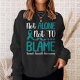 Not Alone Not To Blame Sexual Assault Awareness Teal Ribbon Sweatshirt Gifts for Her