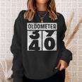 Oldometer Odometer Funny 40Th Birthday Gift 40 Yrs Sweatshirt Gifts for Her
