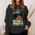 Pretty Black And Educated I Am The Strong African Queen Girl V10 Sweatshirt Gifts for Her