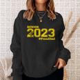 Proud Dad Of 2023 Senior Gift Class Of 2023 Proud Dad Gift Gold Gift V2 Sweatshirt Gifts for Her