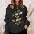 Schwartz Thing Family Name Reunion Surname TreeSweatshirt Gifts for Her