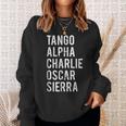 Tacos Military Alphabet Taco Lover Distressed Gift Sweatshirt Gifts for Her