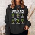 Things I Do In My Spare Time Plant Funny Gardener Gardening Sweatshirt Gifts for Her