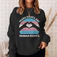 Trans Rights Are Human Rights Lgbqt Transgender Sweatshirt Gifts for Her