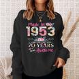 Turning 70 Floral Made In 1953 70Th Birthday Gifts Women Sweatshirt Gifts for Her