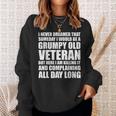 Veteran Grumpy Old Funny Men Grandpa Daddy Gifts Men Women Sweatshirt Graphic Print Unisex Gifts for Her